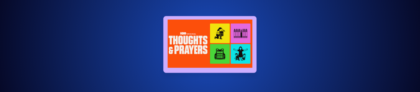 How to Watch Thoughts and Prayers in Canada on HBO