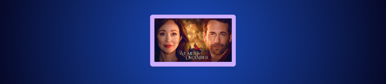 How to Watch We Met in December (2025) in Australia on Hallmark