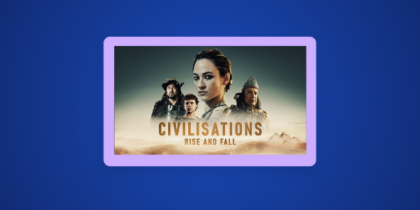 How to Watch Civilisations: Rise and Fall in Australia on BBC iPlayer