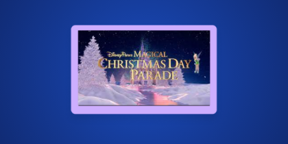 How to Watch Disney Parks Magical Christmas Day Parade 2025 Outside the US on ABC