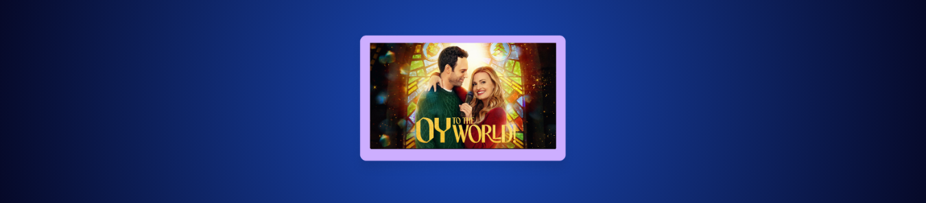 How to Watch Oy to the World! in Canada on the Hallmark Channel