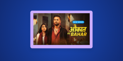 How to Watch Aukaat ke Bahar Season 1 in Australia on Amazon MX Player