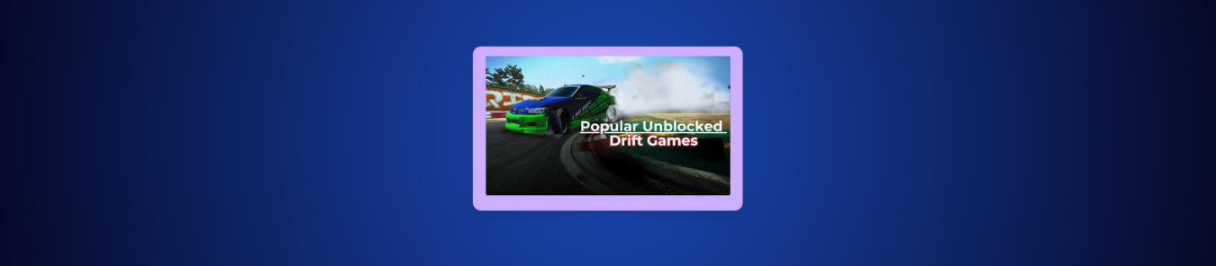 Drifting Games Unblocked