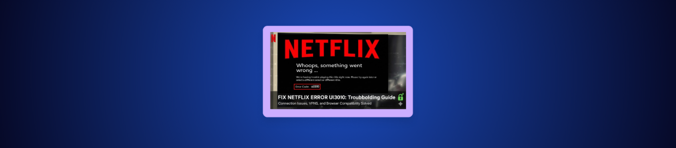 how to fix Netflix Error Code UI3012