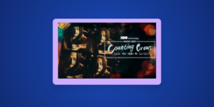 How to Watch Counting Crows: Have You Seen Me Lately? Outside the US on HBO Max