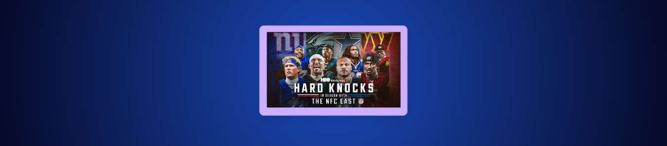watch Hard Knocks In Season with the NFC East outside the US