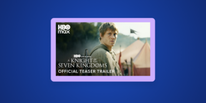 How to Watch A Knight of the Seven Kingdoms Outside the US on HBO Max