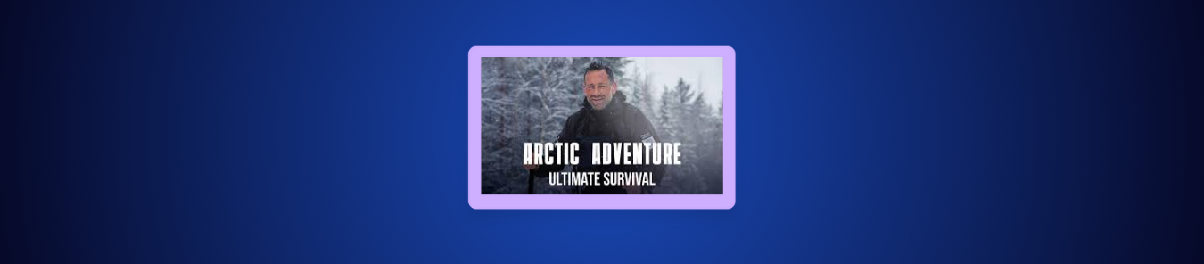 How to Watch Arctic Adventure Ultimate Survival in Australia on Channel 4