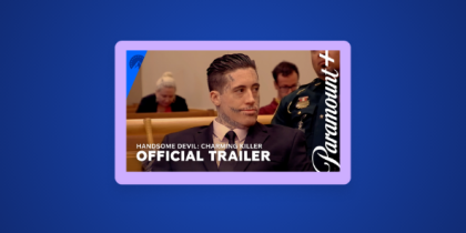 How to Watch Handsome Devil: The Charming Killer in the UK on Paramount+