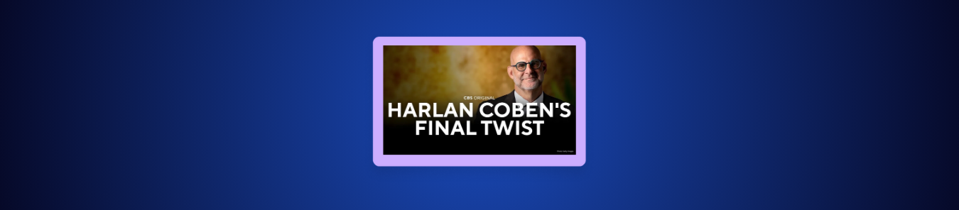 How to Watch Harlan Coben’s Final Twist in Canada on CBS