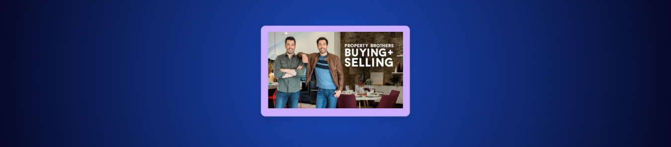 How to Watch Property Brothers Buying and Selling in Canada on Channel 4