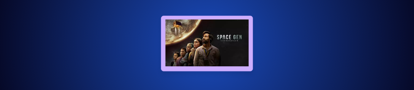 How to Watch Space Gen Chandrayaan in the UK on JioHotstar