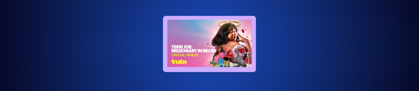 How to Watch Terri Joe Missionary in Miami Outside the US on Tubi