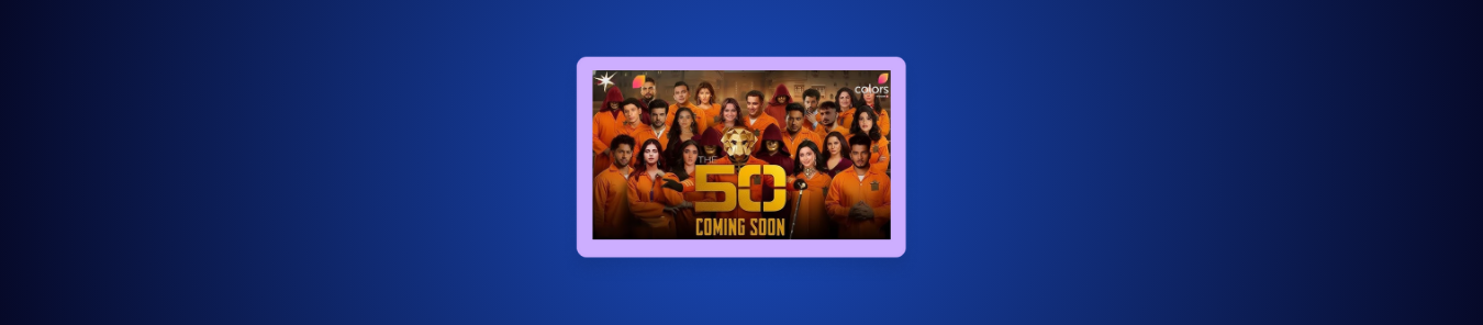 How to Watch The 50 in the UK on JioHotstar