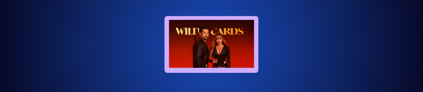 How to Watch Wild Cards Season 3 in the UK on The CW