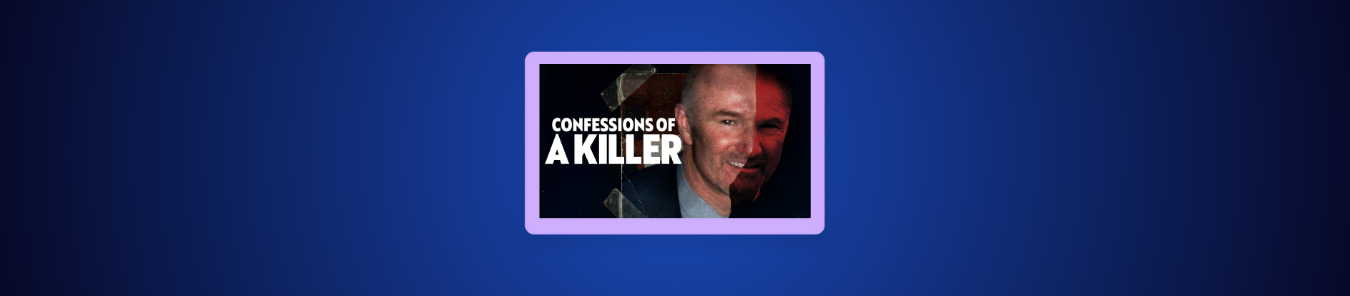 watch Confessions of a Killer Series 1 in Australia