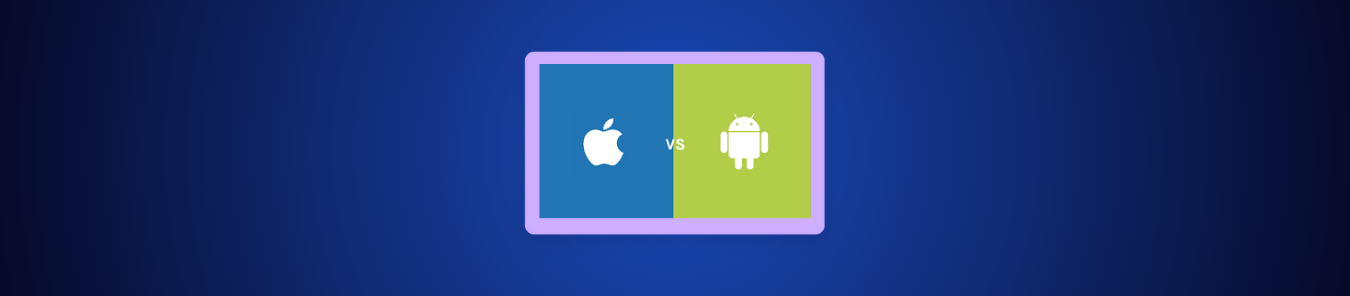 Android vs. iOS