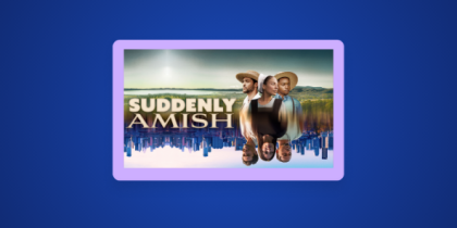 How to Watch Suddenly Amish Outside the US on TLC via Hulu