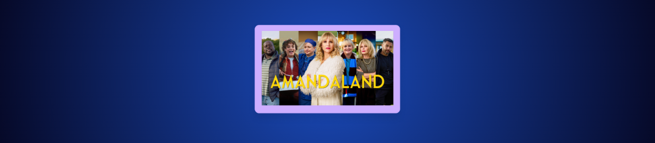 How to Watch Amandaland Series 1 in Canada on BBC iPlayer