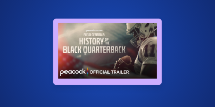 How to Watch Field Generals: History of the Black Quarterback in the UK on Peacock