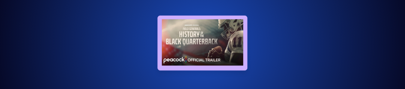 How to Watch Field Generals History of the Black Quarterback in the UK on Peacock