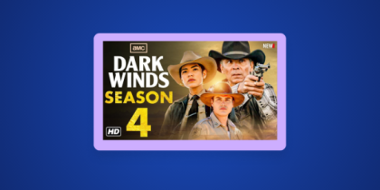 How to Watch Dark Winds Season 4 in Canada on AMC+