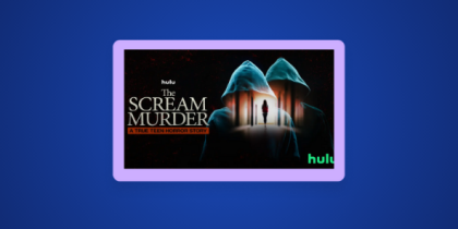 How to Watch The Scream Murder: A True Teen Horror Story in Australia on Hulu