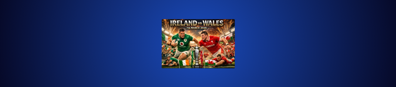 Ireland v Wales