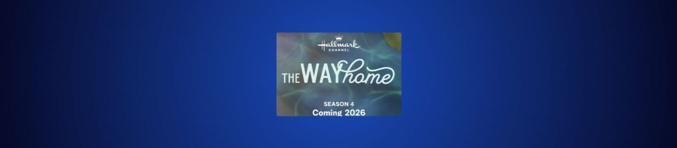 The Way Home Season 4