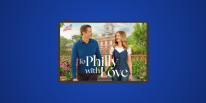 How to Watch To Philly with Love in Australia on the Hallmark Channel