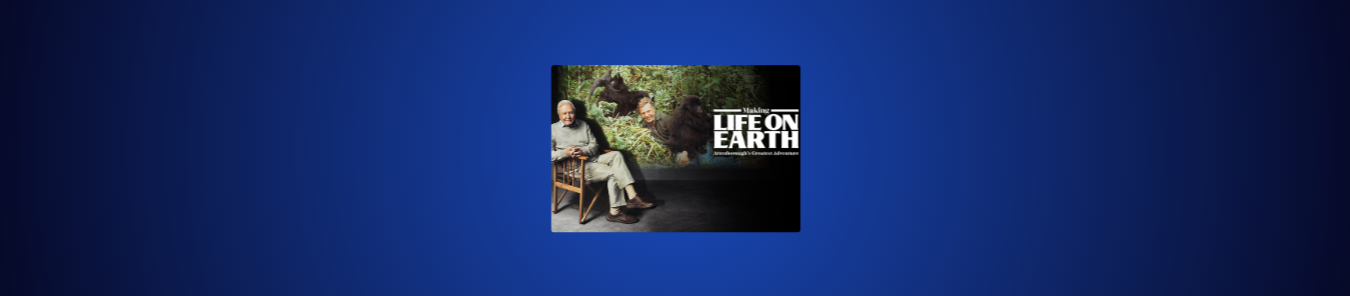 Life on Earth: Attenborough’s Greatest Adventure