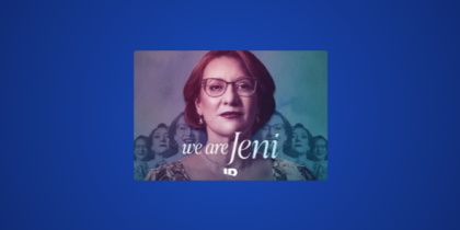 How to Watch We Are Jeni Outside the US on ID