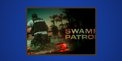 Where to Watch Swamp Patrol in the UK