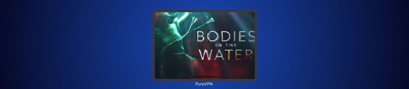 Bodies in the Water Season 2 hulu