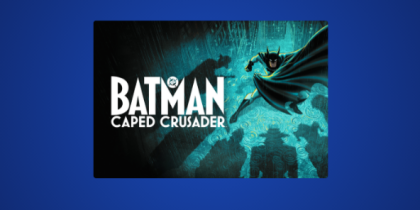 Where to Watch Batman: Caped Crusader Season 2 Outside the US