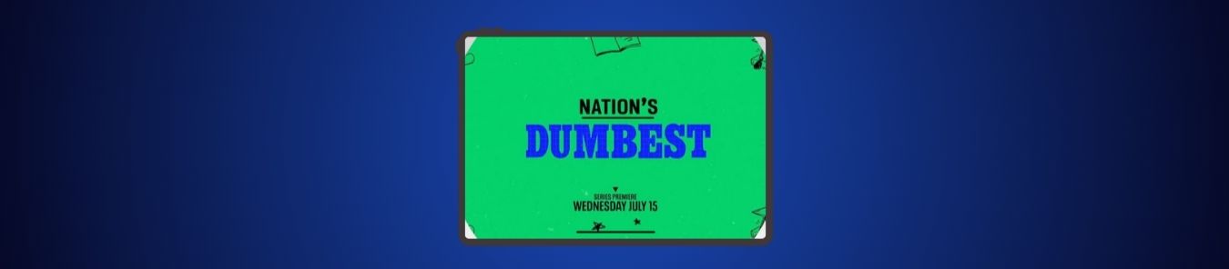 Nation's dumbest FOX hulu