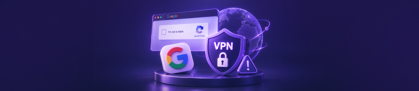 Purple digital security banner showing a Google search CAPTCHA, Google logo, VPN shield with a lock, globe, and warning icon.