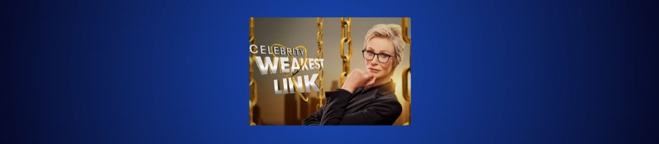 How to Watch Celebrity Weakest Link Season 2 in the UK