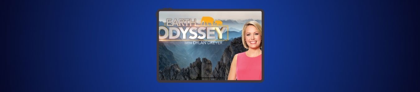 Where to Watch Earth Odyssey with Dylan Dreyer Season 9 in the UK